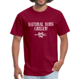 Natural Born Griller - Foodie Apparel - Unisex Classic T-Shirt - burgundy