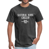 Natural Born Griller - Foodie Apparel - Unisex Classic T-Shirt - heather black